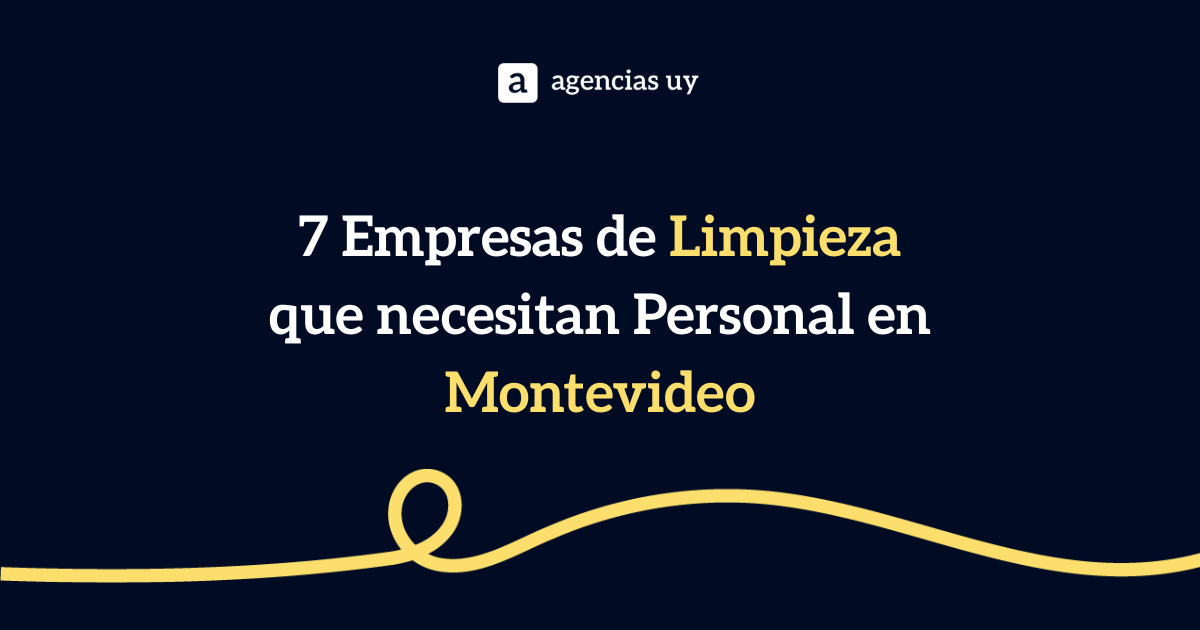 7 Empresas de Limpieza que Necesitan Personal en Montevideo