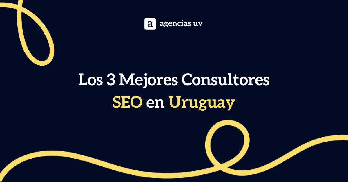 Mejores Consultores SEO en Uruguay