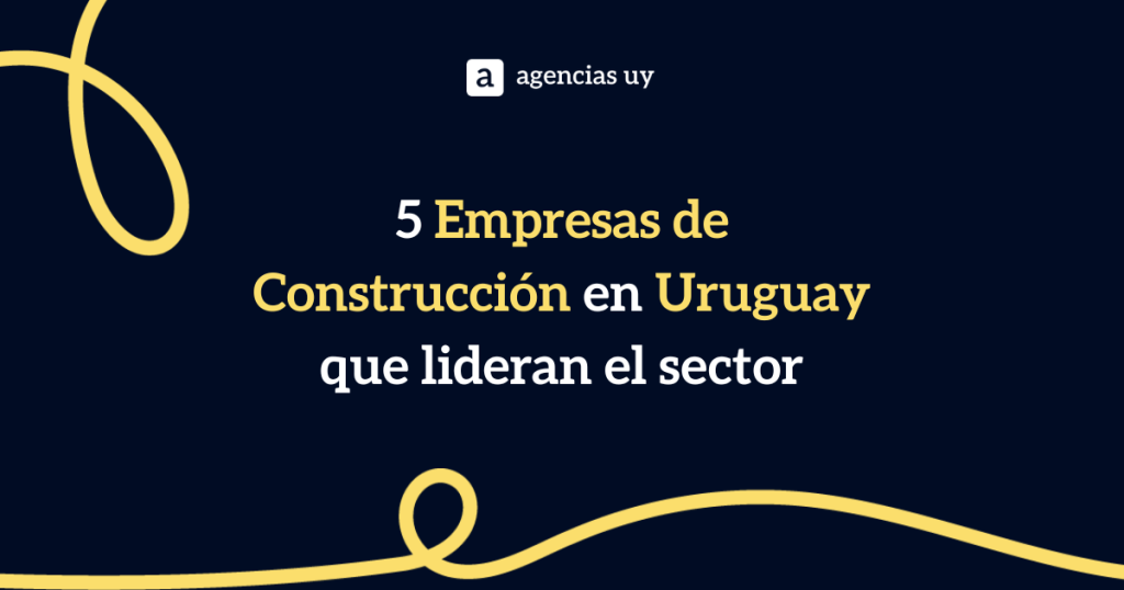 Empresas de Construcción en Uruguay